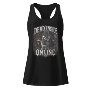Sick Satisfaction – DEAD INSIDE BUT STILL ONLINE – Gothic Tank Top